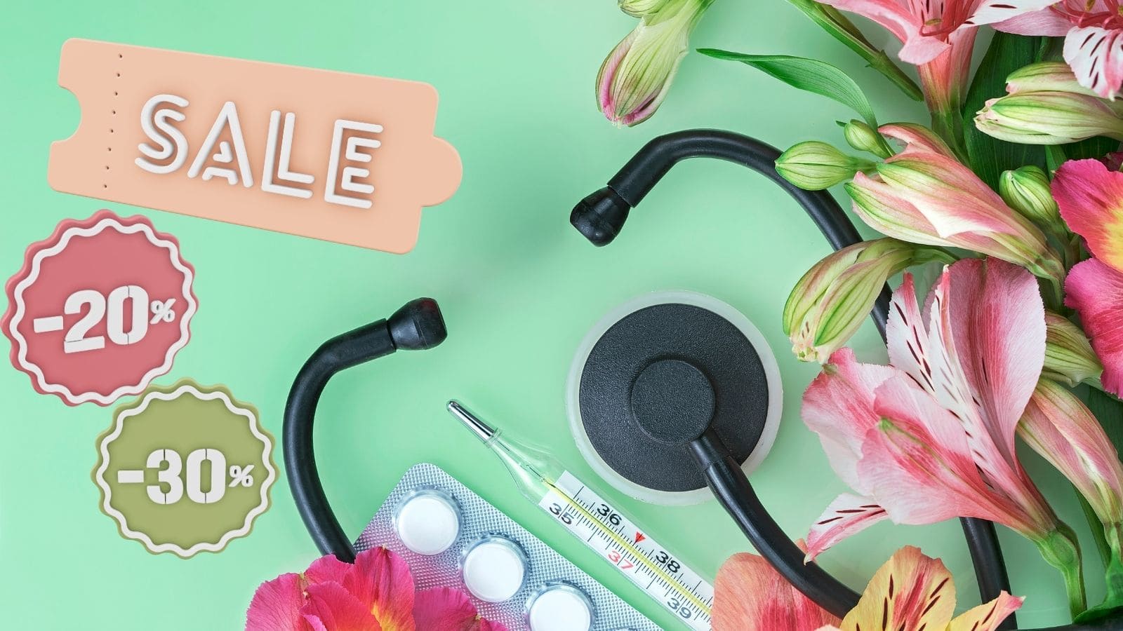 nurses week discounts & sales with flowers, a stethoscope, medications and medical supplies on a green background